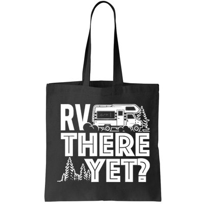 RV There Yet Happy Glamper Camping Bag