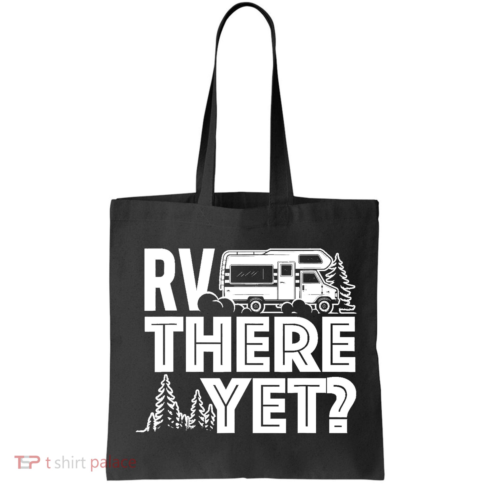 RV There Yet Happy Glamper Camping Bag