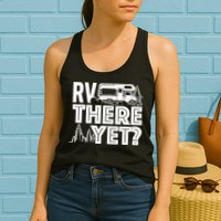 RV There Yet Happy Glamper Camping Womens Tank Top