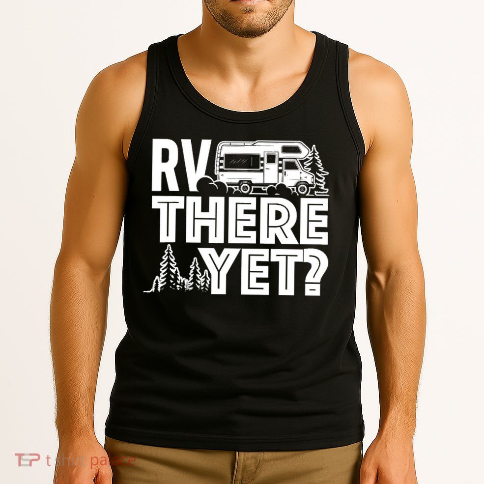 RV There Yet Happy Glamper Camping Tank Top