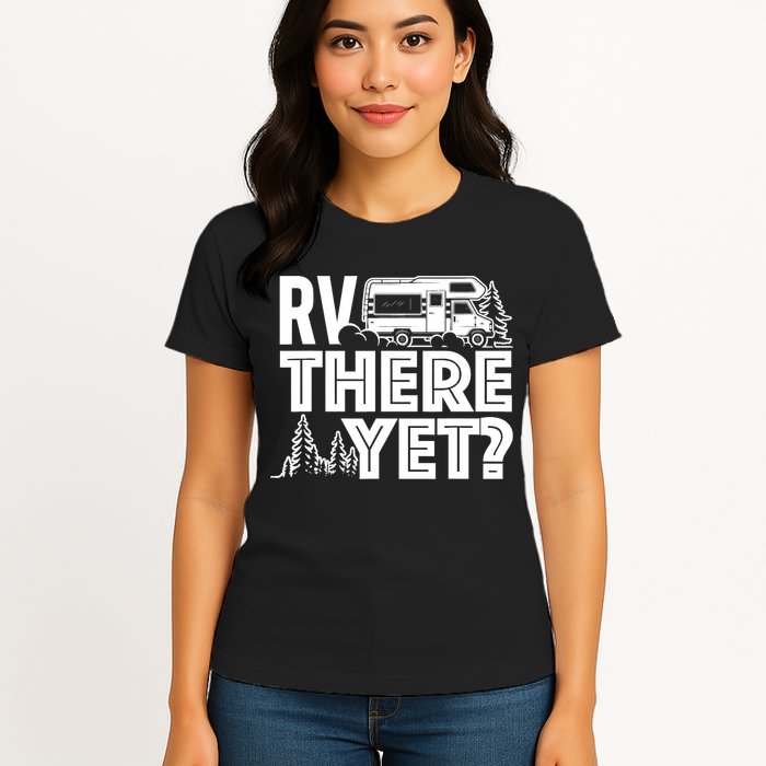 RV There Yet Happy Glamper Camping Womens T-Shirt