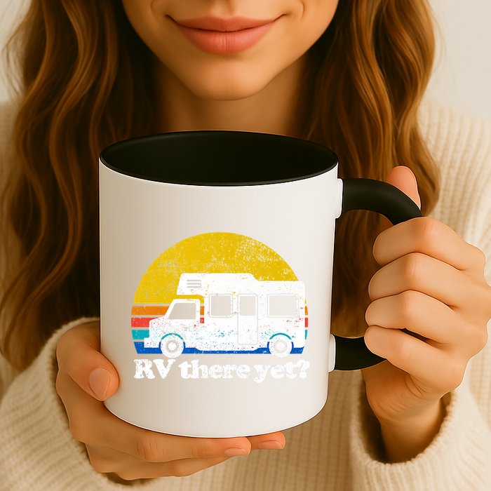 RV There Yet Van Travel Happy Funny Camping Trip Matching Mug