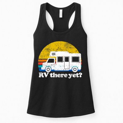 RV There Yet Van Travel Happy Funny Camping Trip Matching Womens Tank Top