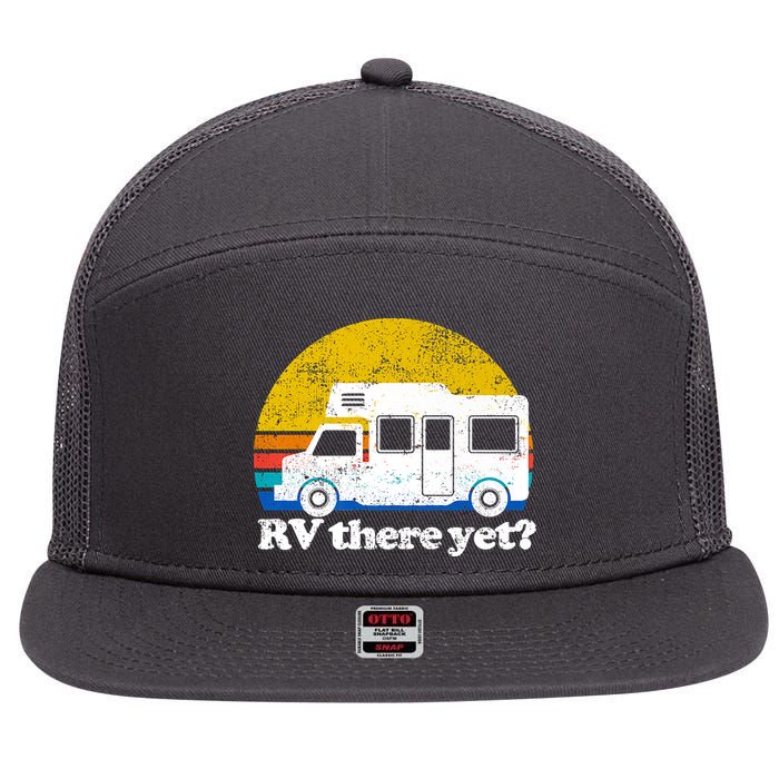 RV There Yet Van Travel Happy Funny Camping Trip Matching 7 Panel Mesh Trucker Snapback Hat