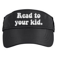 Read To Your Everyday Wear Rough And Tumble Adult Drive Performance Visor