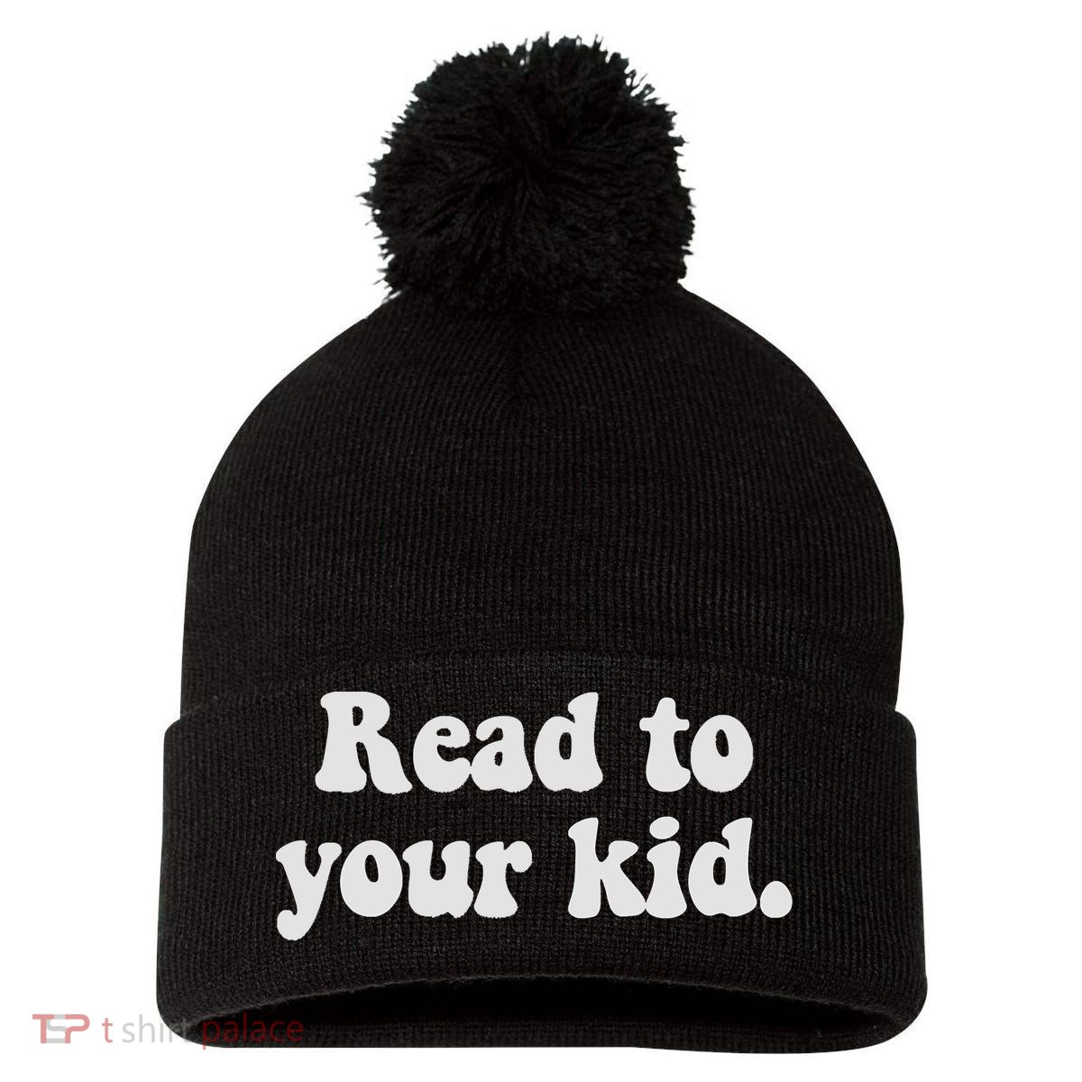 Read To Your Everyday Wear Rough And Tumble Pom Pom 12in Knit Beanie