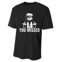 Retro Trump You Missed Fight Fight Fight Trump 2024 Gifts Performance Sprint T-Shirt