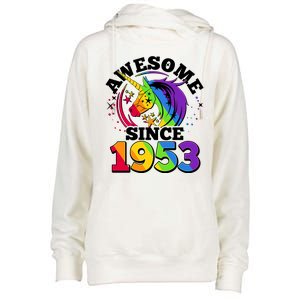 Rainbow Unicorn Awesome Since 1953 70th Birthday Womens Funnel Neck Pullover Hood