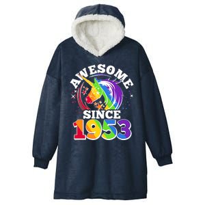 Rainbow Unicorn Awesome Since 1953 70th Birthday Hooded Wearable Blanket