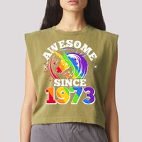 Rainbow Unicorn Awesome Since 1973 50th Birthday Garment-Dyed Women's Muscle Tee