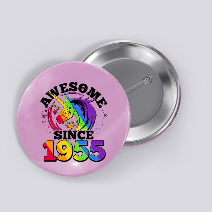 Rainbow Unicorn Awesome Since 1955 70th Birthday Button