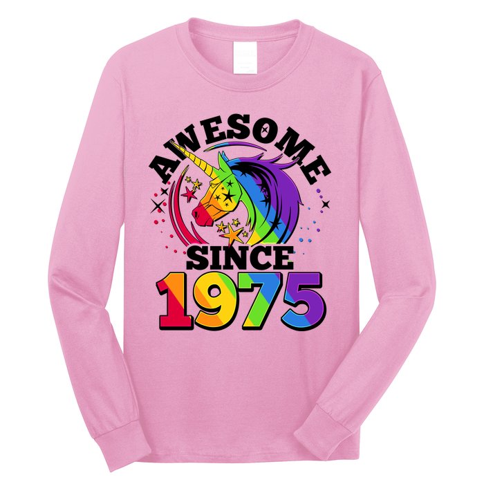 Rainbow Unicorn Awesome Since 1975 50th Birthday Long Sleeve Shirt