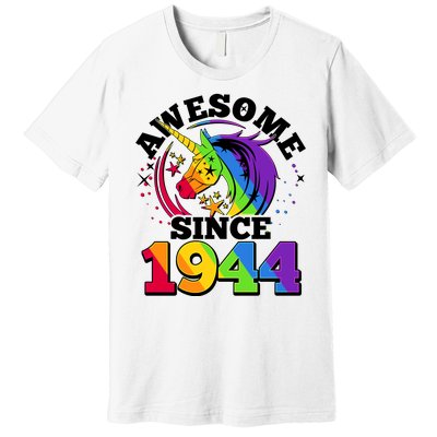 Rainbow Unicorn Awesome Since 1944 80th Birthday Premium T-Shirt