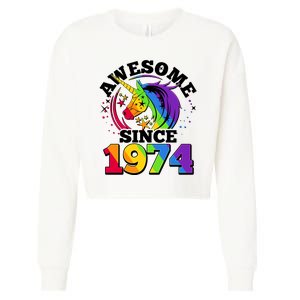 Rainbow Unicorn Awesome Since 1974 50th Birthday Cropped Pullover Crew