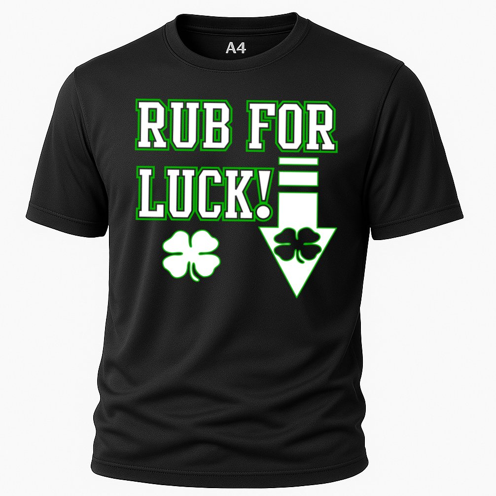 Rub Me For Luck Performance Shirt