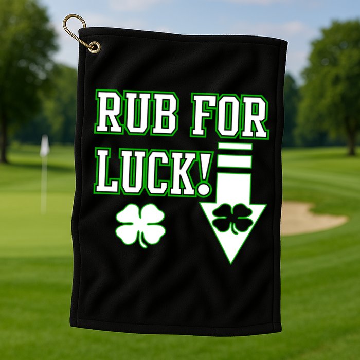 Rub Me For Luck Golf Towel