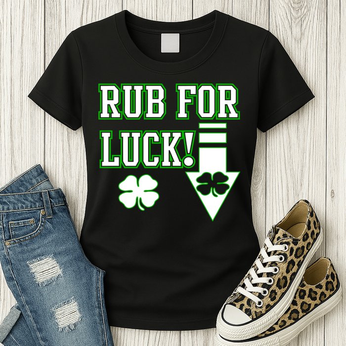 Rub Me For Luck Womens T-Shirt