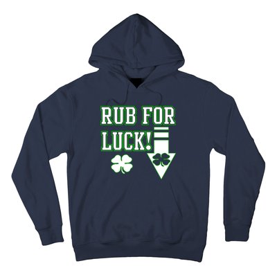 Rub Me For Luck Hoodie