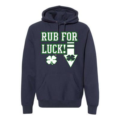 Rub Me For Luck Premium Hoodie