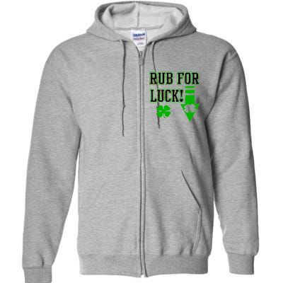 Rub Me For Luck Full Zip Hoodie