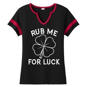 Rub Me For Luck Funny Shamrock St Pattys Day Ladies Halftime Notch Neck Tee