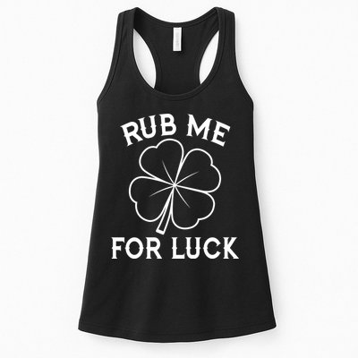 Rub Me For Luck Funny Shamrock St Pattys Day Womens Tank Top