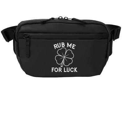 Rub Me For Luck Funny Shamrock St Pattys Day Crossbody Pack