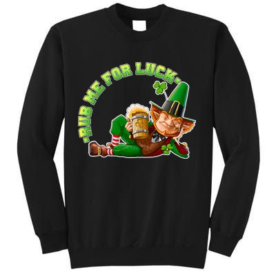 Rub Me for Luck Irish Leprechaun Sweatshirt