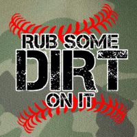 Rub Some Dirt On It baseball Legacy Tie Dye Trucker Hat
