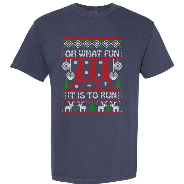 Running Ugly Christmas "Oh What Fun It Is To Run" Funny Ugly Garment-Dyed Heavyweight T-Shirt