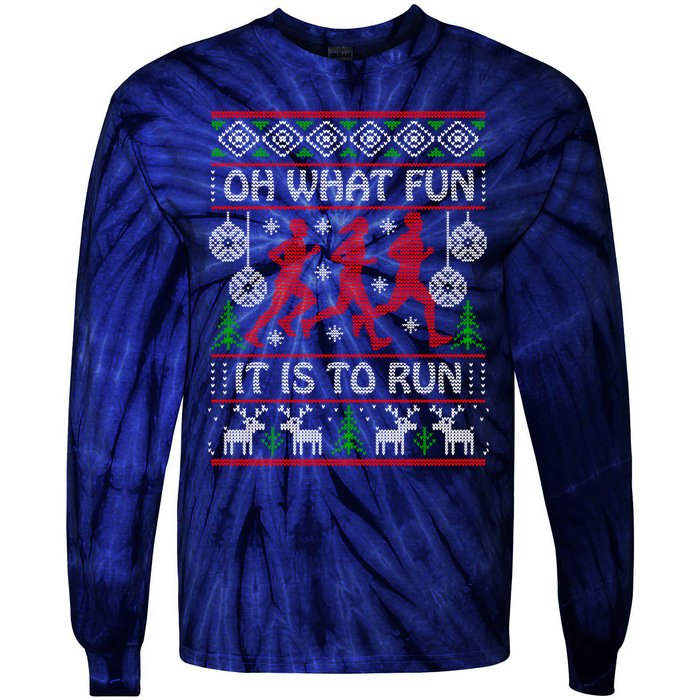 Running Ugly Christmas "Oh What Fun It Is To Run" Funny Ugly Tie-Dye Long Sleeve Shirt