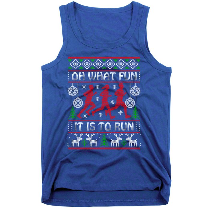 Running Ugly Christmas Oh What Fun It Is To Run Funny Ugly Gift Tank Top