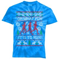 Running Ugly Christmas Oh What Fun It Is To Run Funny Ugly Gift Kids Tie-Dye T-Shirt