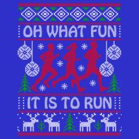 Running Ugly Christmas Oh What Fun It Is To Run Funny Ugly Gift T-Shirt