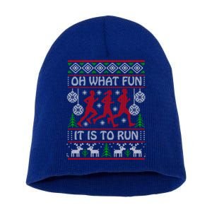 Running Ugly Christmas Oh What Fun It Is To Run Funny Ugly Gift Short Acrylic Beanie