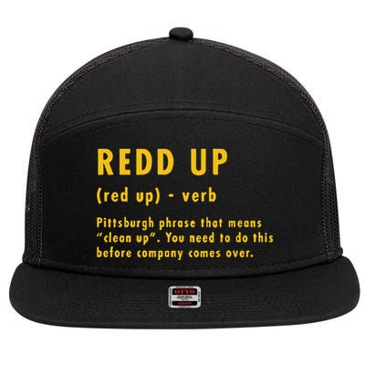Redd Up Definition Pittsburgh Phrase That Means 7 Panel Mesh Trucker Snapback Hat