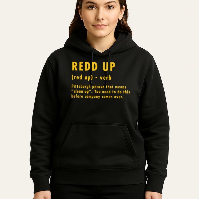 Redd Up Definition Pittsburgh Phrase That Means Hoodie