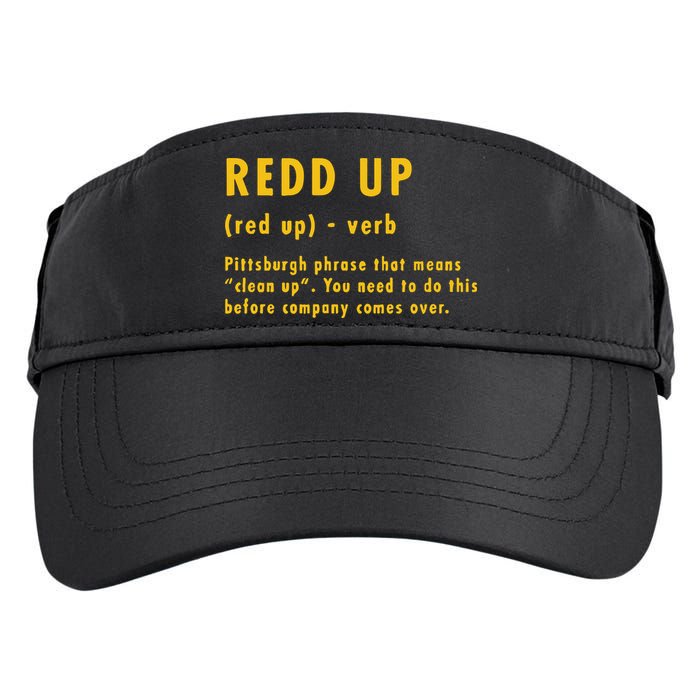 Redd Up Definition Pittsburgh Phrase That Means Adult Drive Performance Visor