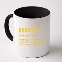 Redd Up Definition Pittsburgh Phrase That Means Mug