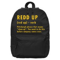 Redd Up Definition Pittsburgh Phrase That Means 16 in Basic Backpack