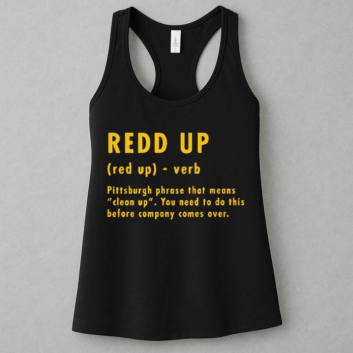 Redd Up Definition Pittsburgh Phrase That Means Womens Tank Top