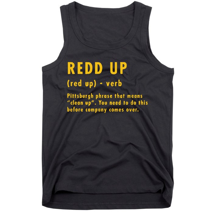 Redd Up Definition Pittsburgh Phrase That Means Tank Top
