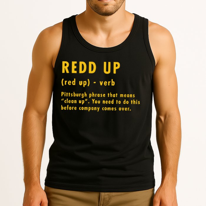 Redd Up Definition Pittsburgh Phrase That Means Tank Top