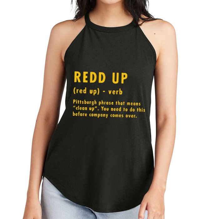 Redd Up Definition Pittsburgh Phrase That Means Women's Perfect Tri Rocker Tank