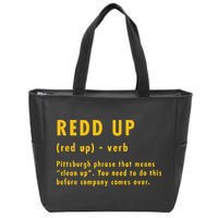 Redd Up Definition Pittsburgh Phrase That Means Zip Tote Bag