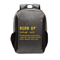 Redd Up Definition Pittsburgh Phrase That Means Vector Backpack