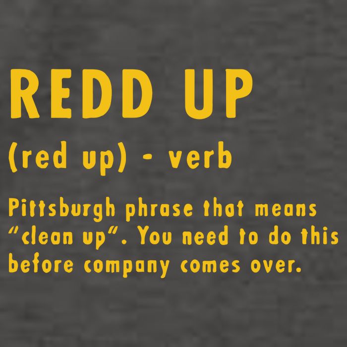 Redd Up Definition Pittsburgh Phrase That Means Vector Backpack
