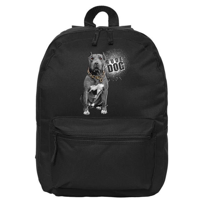 Rude Dog Pitbull Lover 16 in Basic Backpack
