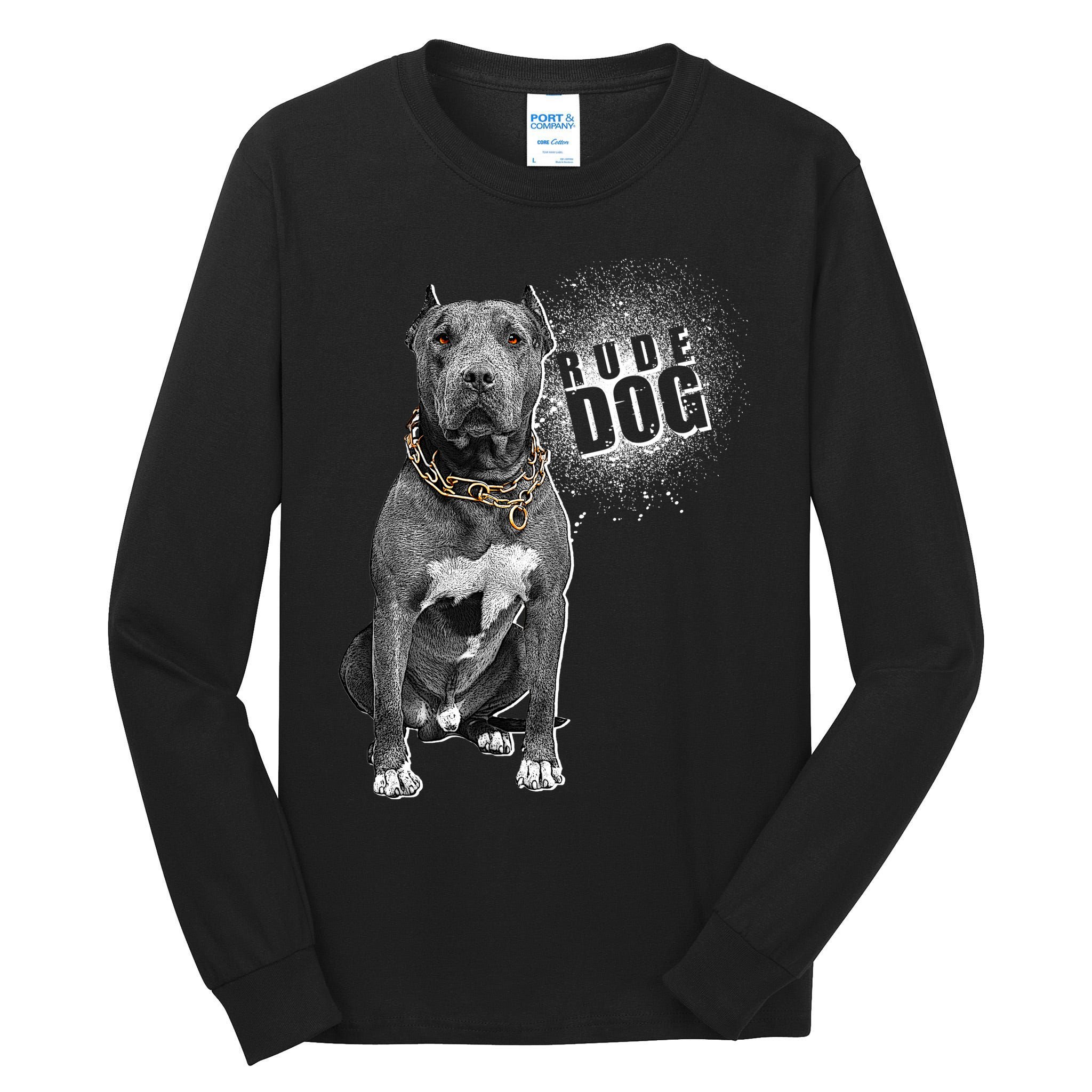 Rude Dog Pitbull Lover Tall Long Sleeve T-Shirt