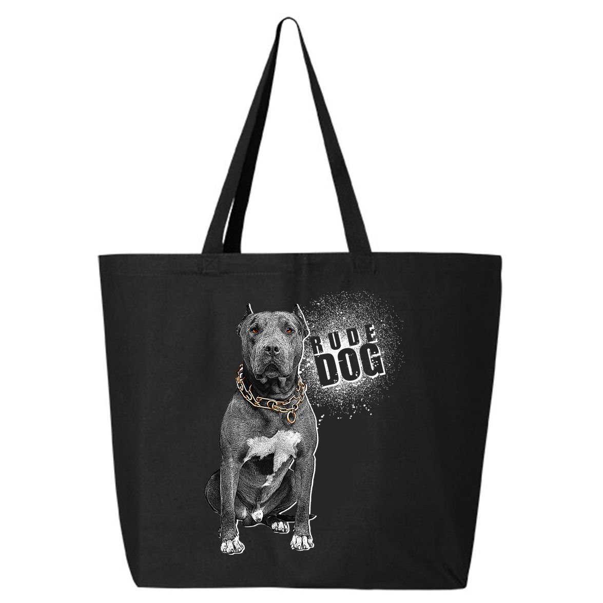 Rude Dog Pitbull Lover 25L Jumbo Tote